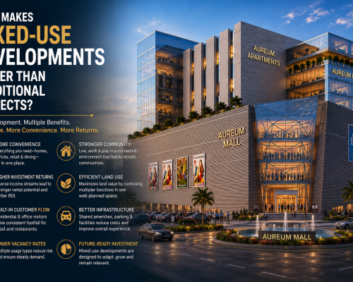 What Makes Mixed-Use Developments Better Than Traditional Projects?